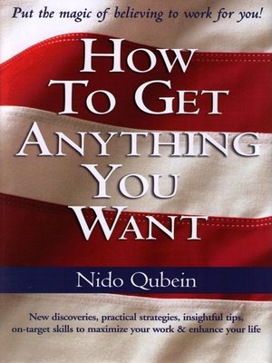 cover image of How to Get Anything You Want